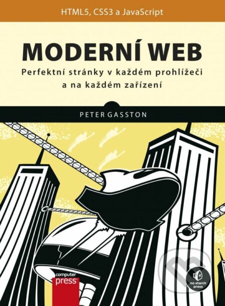 Moderní web - Peter Gasston, Computer Press, 2015
