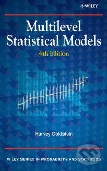 Multilevel Statistical Models - Harvey Goldstein, Wiley-Blackwell, 2010
