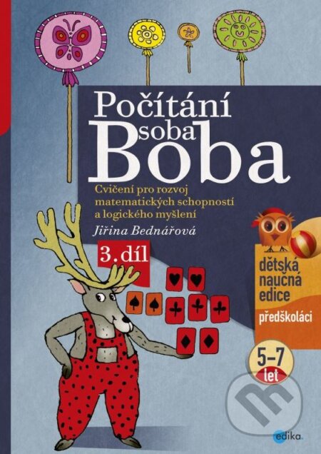 Kniha: Počítání soba Boba 3 (Jiřina Bednářová). Edika, 2015