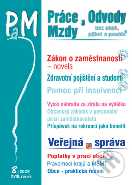 Práce, odvody a mzdy bez chyb, pokut a penále č. 8 - Novela zákona o zaměstnanosti