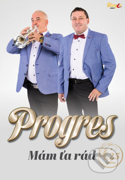 Progres: Mám Ťa rád už 25 rokov - Progres, Hudobné albumy, 2023