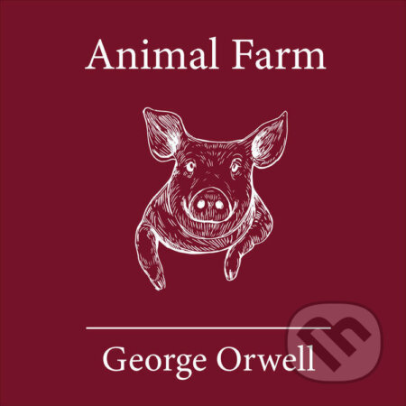 Animal Farm - George Orwell, Loudly, 2022