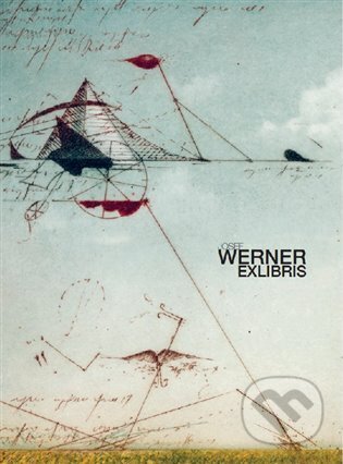 Josef Werner - EXLIBRIS - Josef Werner, vydavateľ neuvedený, 2023
