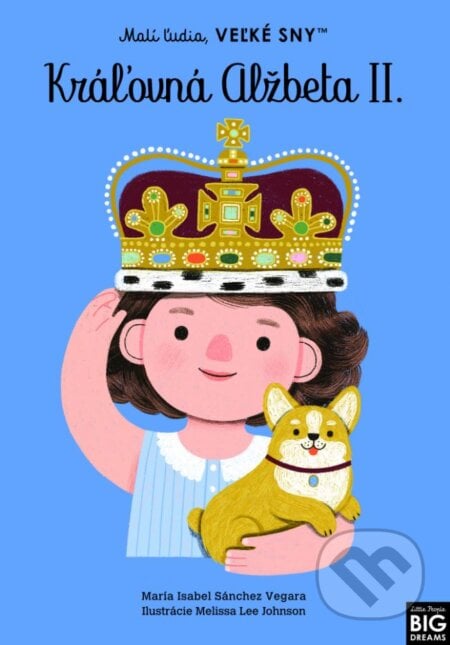 Kráľovná Alžbeta II. - Maria Isabel Sánchez Vegara, Mikyo Noh (ilustrátor), Slovart, 2023
