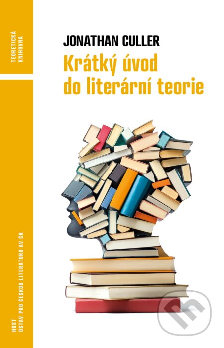 Kniha: Krátký úvod do literární teorie (Jonathan Culler)