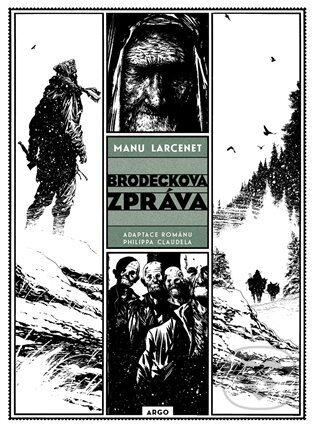 Brodeckova zpráva - Philippe Claudel, Argo, 2023