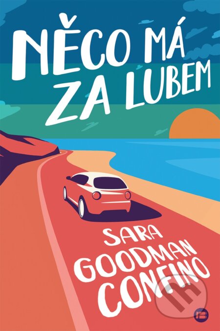Něco má za lubem (Můžeš se strachovat o maličkosti, nebo žít) - kniha z kategorie Beletrie pro děti