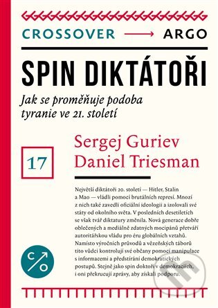 Spin diktátoři - Daniel Treisman, Sergej Gurijev, Argo, 2024