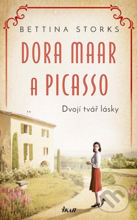 Dora Maar a Picasso - Bettina Storks, Ikar CZ, 2023