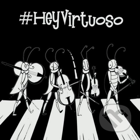 Virtuoso: #HeyVirtuoso - Virtuoso, Universal Music, 2014