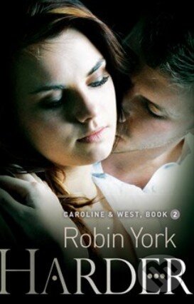 Harder - Robin York - kniha z kategorie Beletrie