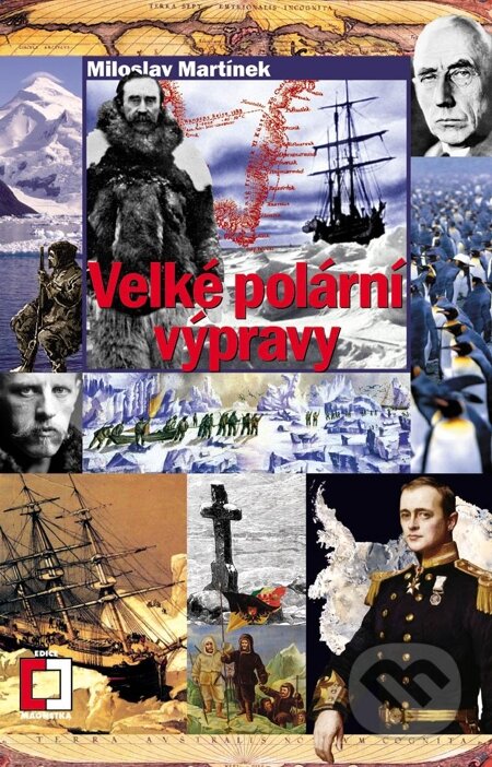 E-kniha: Velké polární výpravy (Miloslav Martínek). Epocha, 2011
