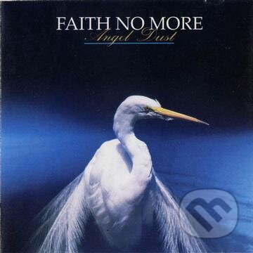 Faith No More: Angel Dust - Faith No More, Bertus