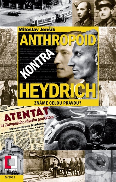 E-kniha: Anthropoid kontra Heydrich (Miloslav Jenšík). Epocha, 2011