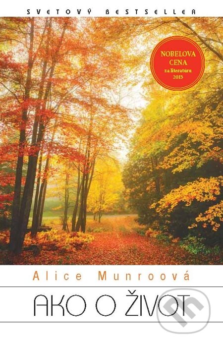 Ako o život - Alice Munro, Zelený kocúr, 2014