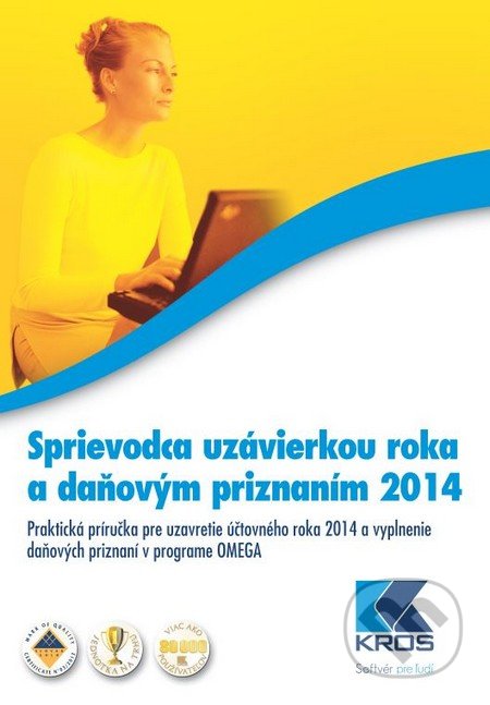 Sprievodca uzávierkou roka a daňovým priznaním 2014 - Barbora Cisárová, Kros, 2015