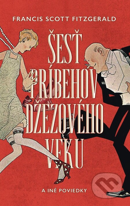 E-kniha: Šesť príbehov džezového veku a iné poviedky (Francis Scott Fitzgerald)
