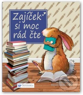 Zajíček si moc rád čte, Svojtka&Co., 2015