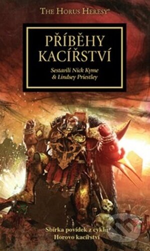 Příběhy kacířství - NickKyme (editor), Lindsey Priestley (editor), Polaris, 2023