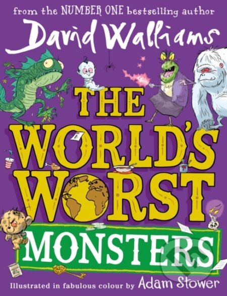 The World&#039;s Worst Monsters - David Walliams, Adam Stower (ilustrátor), HarperCollins, 2023