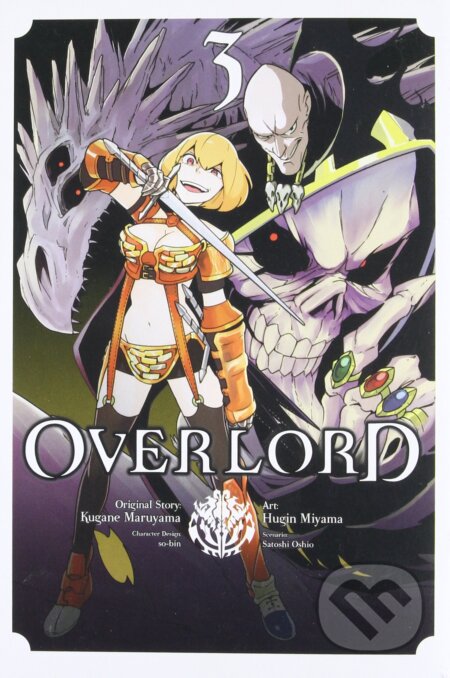 Overlord 3 - Kugane Maruyama, Yen Press, 2017