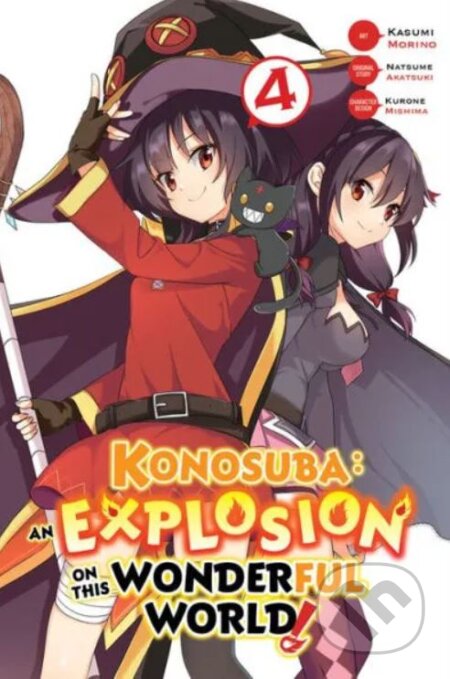 Konosuba: An Explosion on This Wonderful World! 4 - Natsume Akatsuki, Kasumi Morino (ilustrátor), Yen Press, 2020