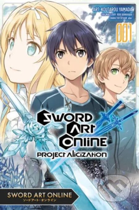 Sword Art Online: Project Alicization 1 - Reki Kawahara, Koutarou Yamada (ilustrátor), Yen Press, 2020