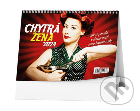 Stolní kalendář Chytrá žena 2024, Baloušek, 2023