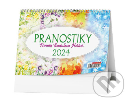 Stolní kalendář Pranostiky 2024 - Renata Raduševa Herber, Baloušek, 2023