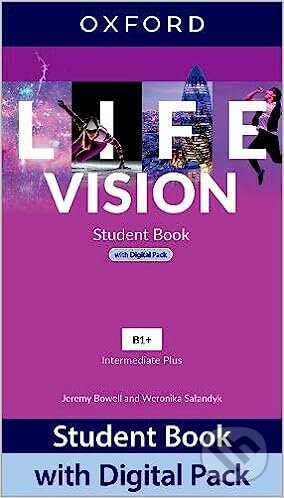 Life Vision: Intermediate Plus: Student Book with Digital Pack B1+, Oxford University Press