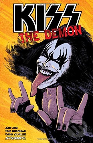 Kiss: The Demon - Amy Chu, Erik Burnham, Eman Casallos (Ilustrátor), Dynamite, 2017