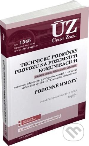 Úplné Znění - 1545 Technické podmínky provozu na pozemních komunikacích, Pohonné hmoty, Sagit, 2023