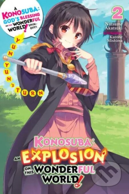 Konosuba: An Explosion on This Wonderful World! 2 (light novel) - Natsume Akatsuki, Kurone Mishima (ilustrátor), Yen Press, 2020