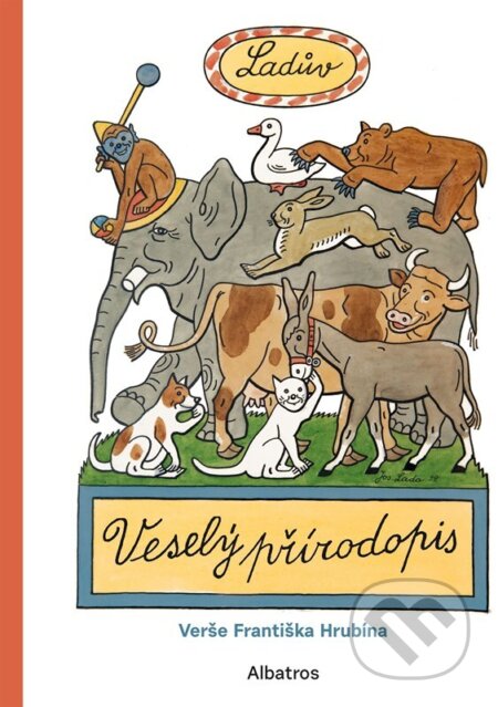 Ladův Veselý přírodopis - Josef Lada, František Hrubín - kniha z kategorie Pro děti