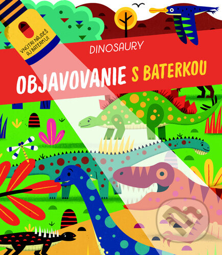 Dinosaury - Objavovanie s baterkou, YoYo Books, 2023