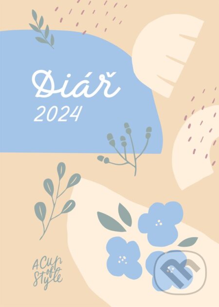 A Cup of Style - Diář 2024 - Lucie Gránová, Nicole Sestak, Anna Vančurová (ilustrátor), #booklab, 2023