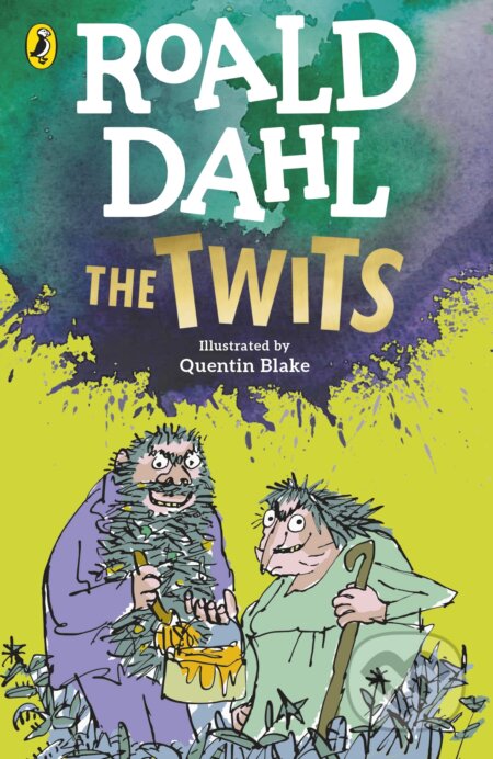 Roald Dahl: The Twits - Roald Dahl, Quentin Blake (Ilustrátor), Puffin Books, 2022