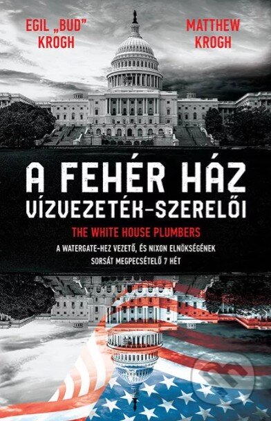 A Fehér ház vízvezeték-szerelői
