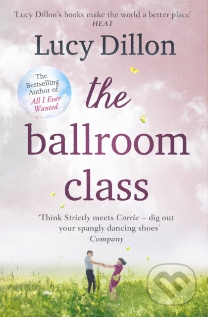The Ballroom Class - Lucy Dillon, Hodder and Stoughton, 2008