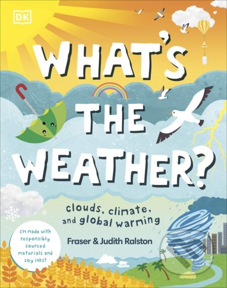 What&#039;s The Weather? - Fraser Ralston, Judith Ralston, Dorling Kindersley, 2021