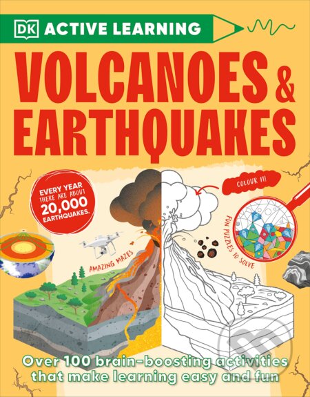 Active Learning Volcanoes and Earthquakes, Dorling Kindersley, 2023