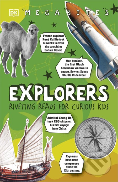 Mega Bites: Explorers, Dorling Kindersley, 2021