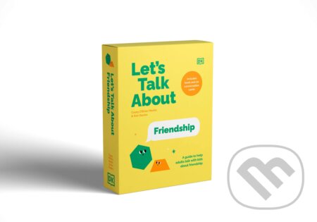 Let&#039;s Talk About Friendship - Kim Davies, Casey O&#039;Brien Martin, Dorling Kindersley, 2022