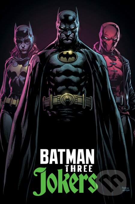 Absolute Batman: Three Jokers - Geoff Johns, Jason Fabok (Ilustrátor), DC Comics, 2023