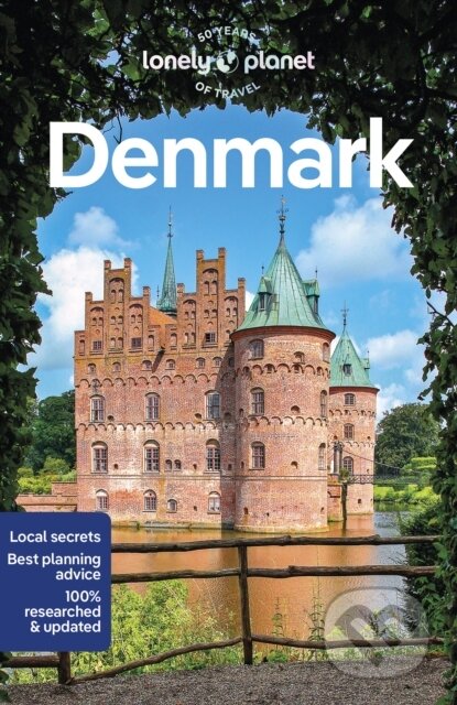 Denmark - Sean Connolly, Mark Elliott, Adrienne Murray Nielsen, Thomas O&#039;Malley, Lonely Planet, 2023