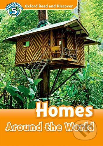 Oxford Read and Discover: Level 5:Homes Around the World +CD, Oxford University Press