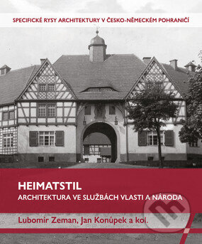 Heimatstil - Lubomír Zeman, Národní památkový ústav, 2021