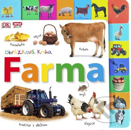 Obrázková kniha: Farma, INFOA, 2015