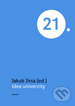 Idea univerzity - Jakub Jirsa, Academia, 2015