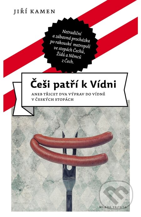 E-kniha: Češi patří k Vídni (Jiří Kamen)